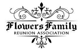 Flowers Family Reunion Association